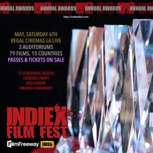 IndieX Film Fest presents this year 79 films from 15 countries at Regal LA Live with 13 world premieres and 10 national premieres, most represented by their cast and crews