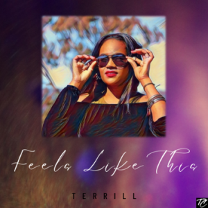 Terrill's New CD 'FEELS LIKE THIS' Available Everywhere